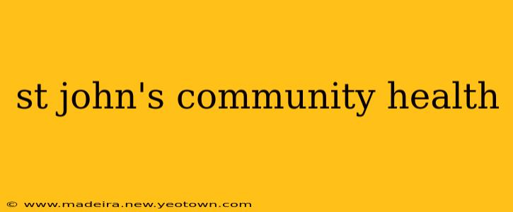 st john's community health