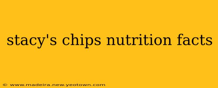 stacy's chips nutrition facts