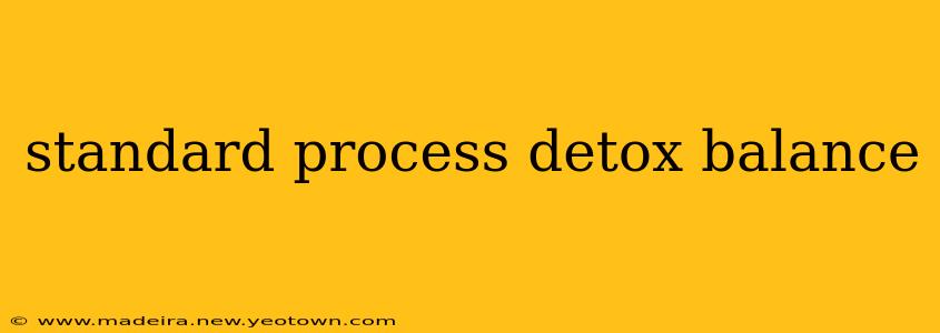 standard process detox balance