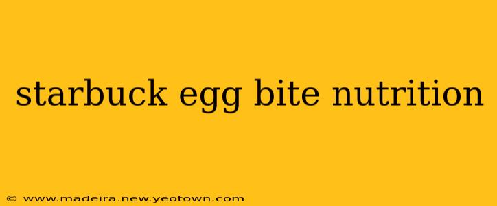 starbuck egg bite nutrition