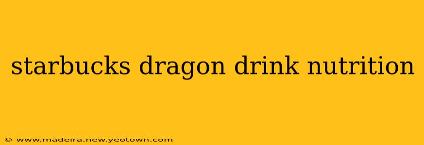 starbucks dragon drink nutrition