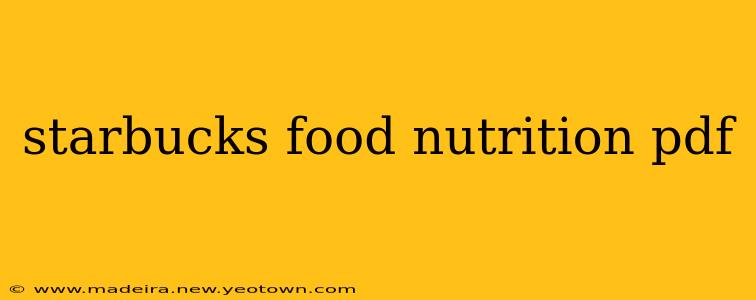 starbucks food nutrition pdf