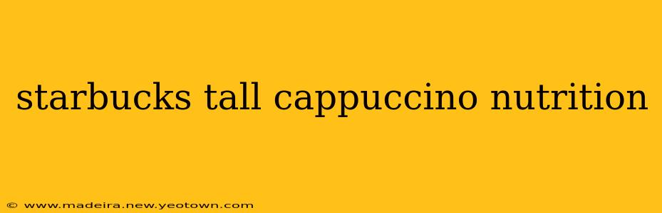 starbucks tall cappuccino nutrition