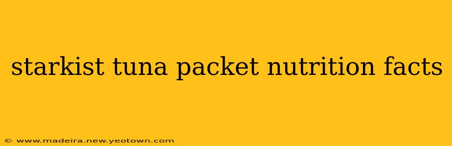 starkist tuna packet nutrition facts