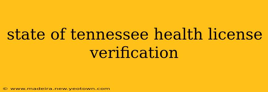 state of tennessee health license verification