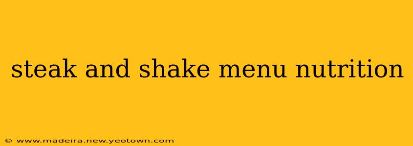 steak and shake menu nutrition