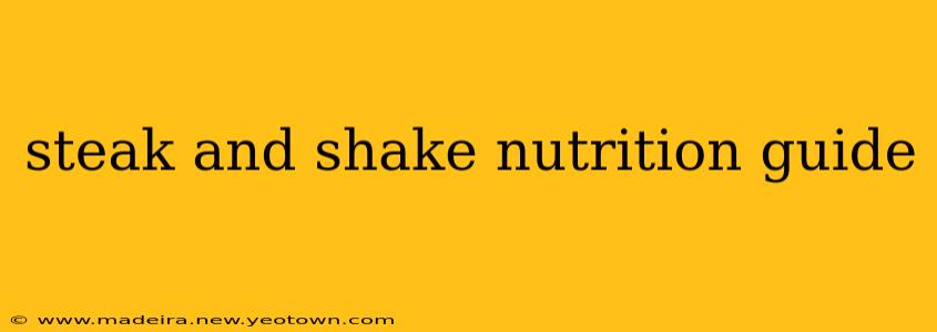 steak and shake nutrition guide