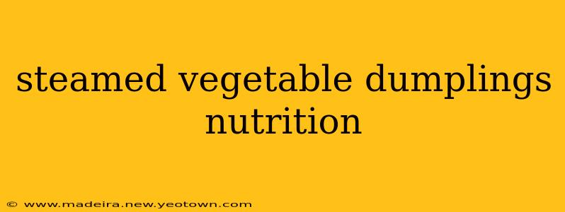 steamed vegetable dumplings nutrition