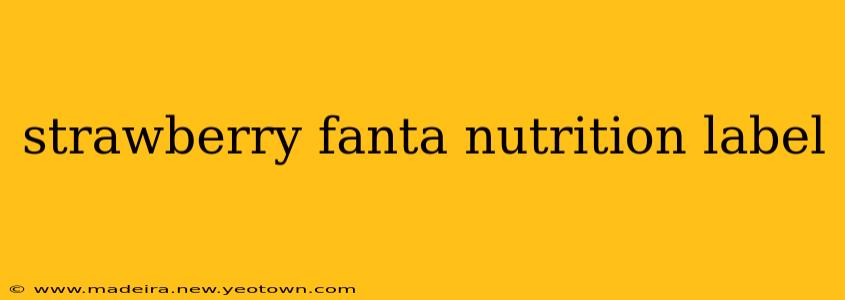 strawberry fanta nutrition label