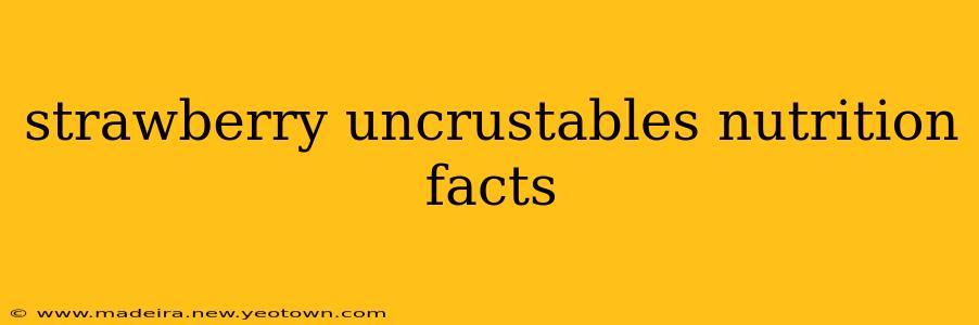 strawberry uncrustables nutrition facts