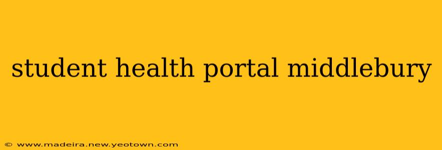 student health portal middlebury