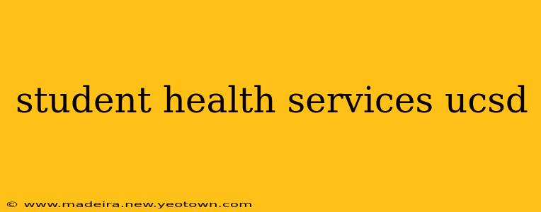 student health services ucsd
