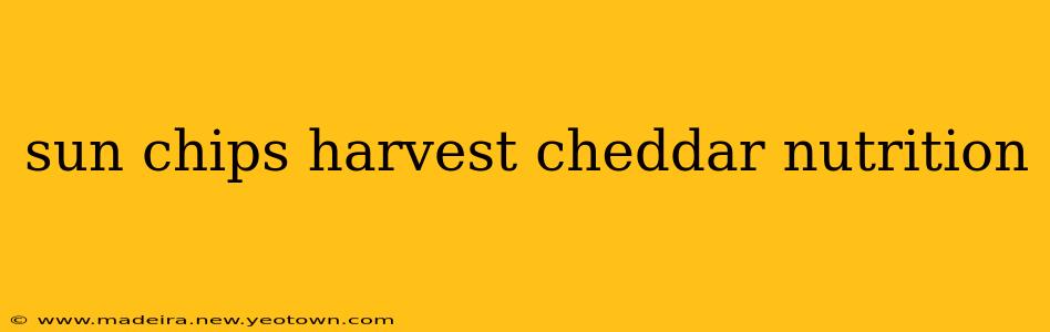 sun chips harvest cheddar nutrition
