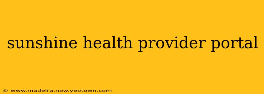 sunshine health provider portal