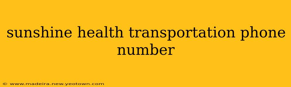 sunshine health transportation phone number