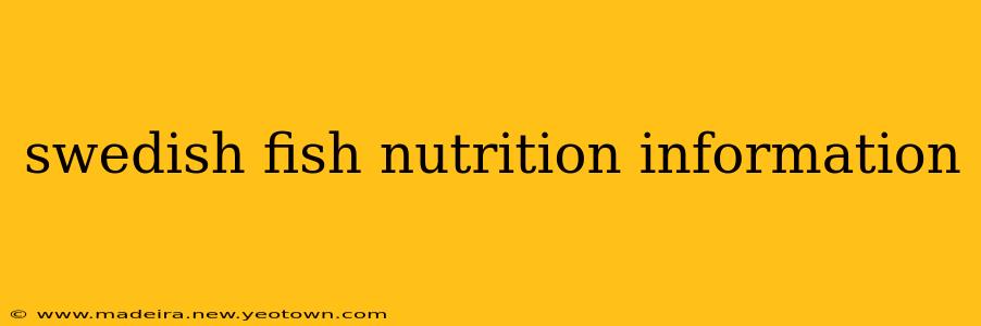 swedish fish nutrition information