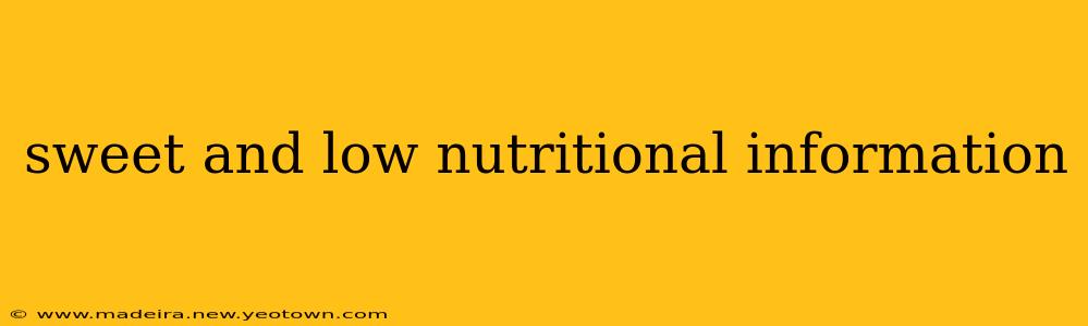sweet and low nutritional information