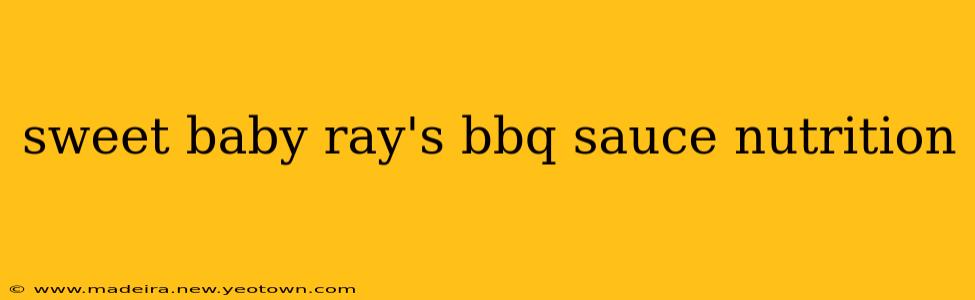 sweet baby ray's bbq sauce nutrition