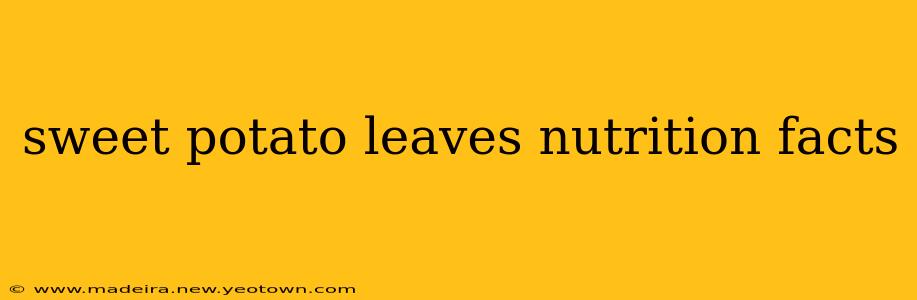sweet potato leaves nutrition facts