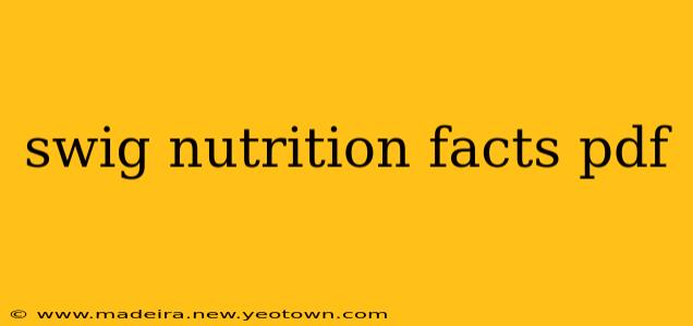 swig nutrition facts pdf