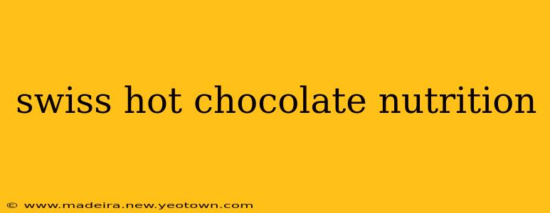 swiss hot chocolate nutrition