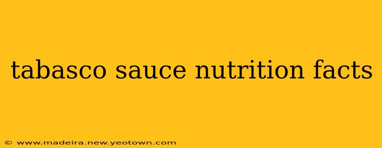 tabasco sauce nutrition facts