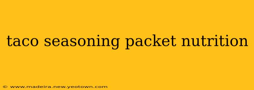 taco seasoning packet nutrition