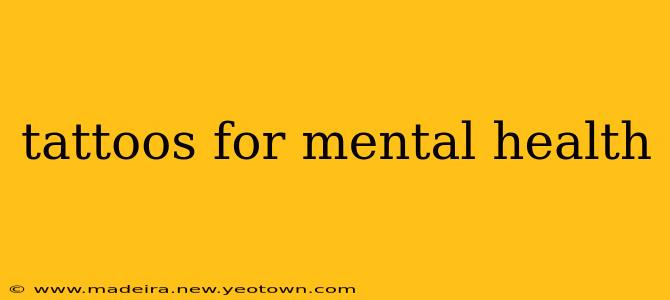 tattoos for mental health