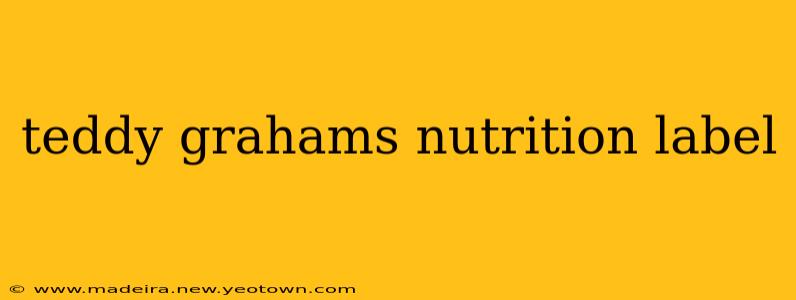 teddy grahams nutrition label