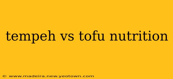 tempeh vs tofu nutrition