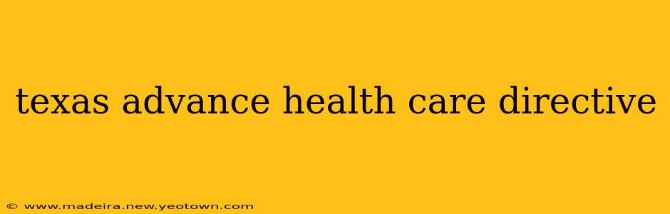 texas advance health care directive