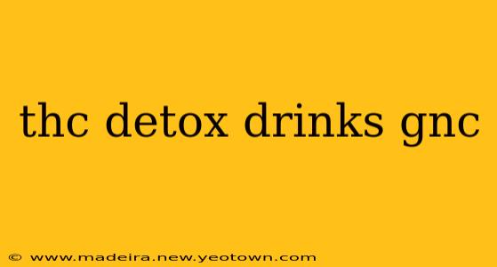 thc detox drinks gnc