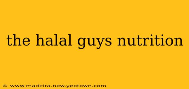 the halal guys nutrition