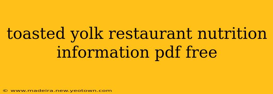 toasted yolk restaurant nutrition information pdf free