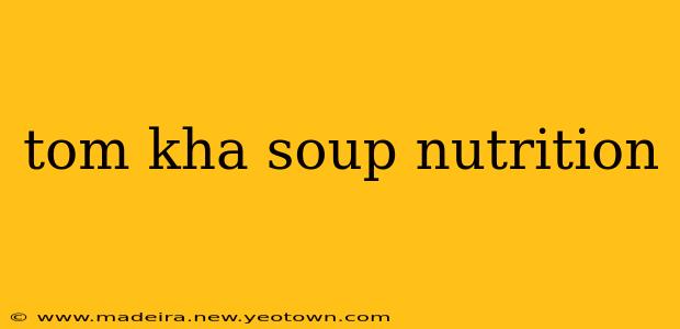tom kha soup nutrition