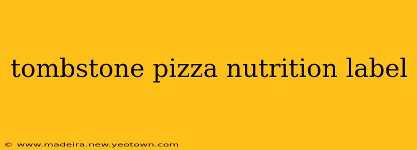 tombstone pizza nutrition label