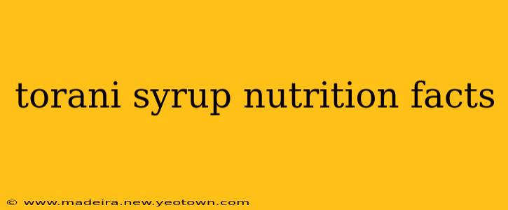 torani syrup nutrition facts