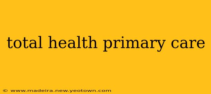 total health primary care