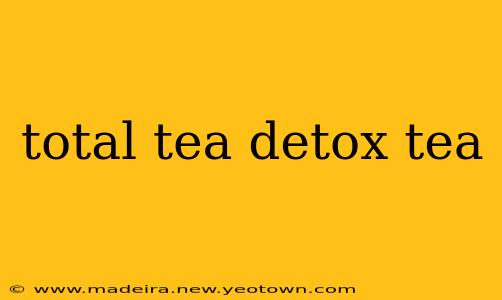 total tea detox tea