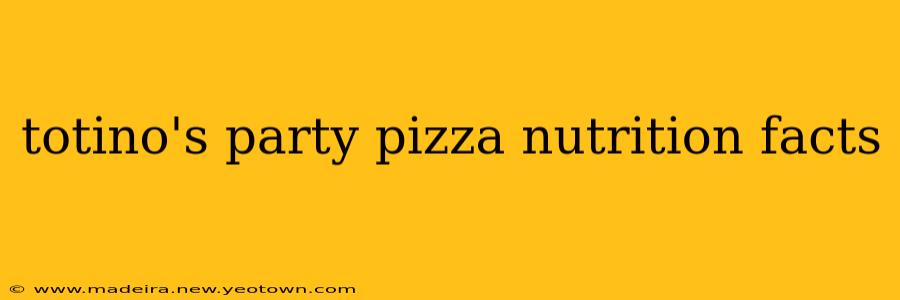 totino's party pizza nutrition facts
