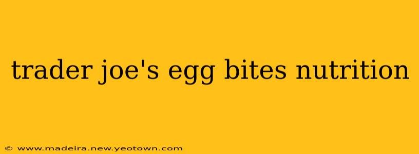 trader joe's egg bites nutrition