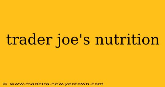 trader joe's nutrition