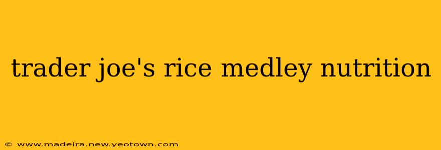 trader joe's rice medley nutrition
