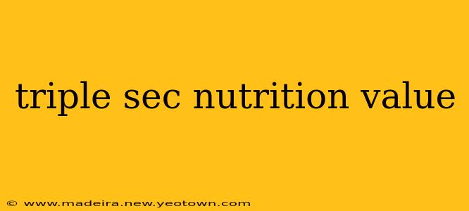triple sec nutrition value