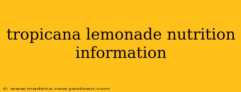 tropicana lemonade nutrition information