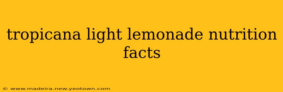 tropicana light lemonade nutrition facts