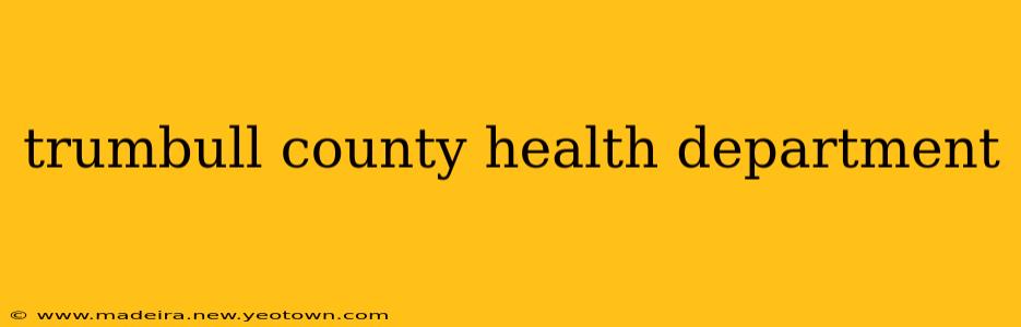 trumbull county health department