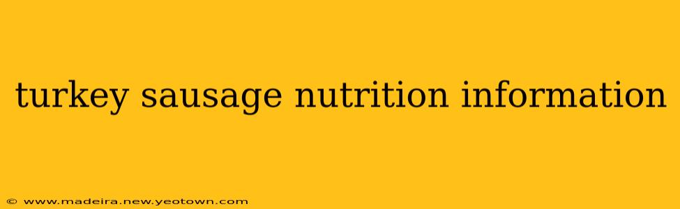turkey sausage nutrition information
