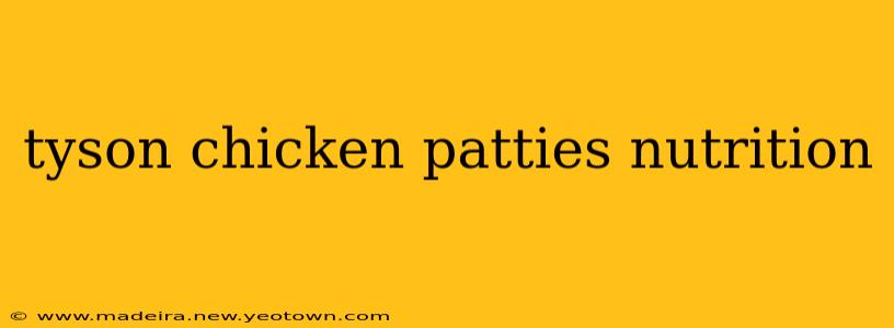 tyson chicken patties nutrition