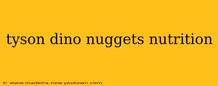 tyson dino nuggets nutrition